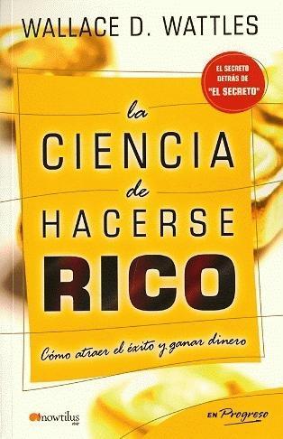 La-Ciencia-de-hacerse-Rico