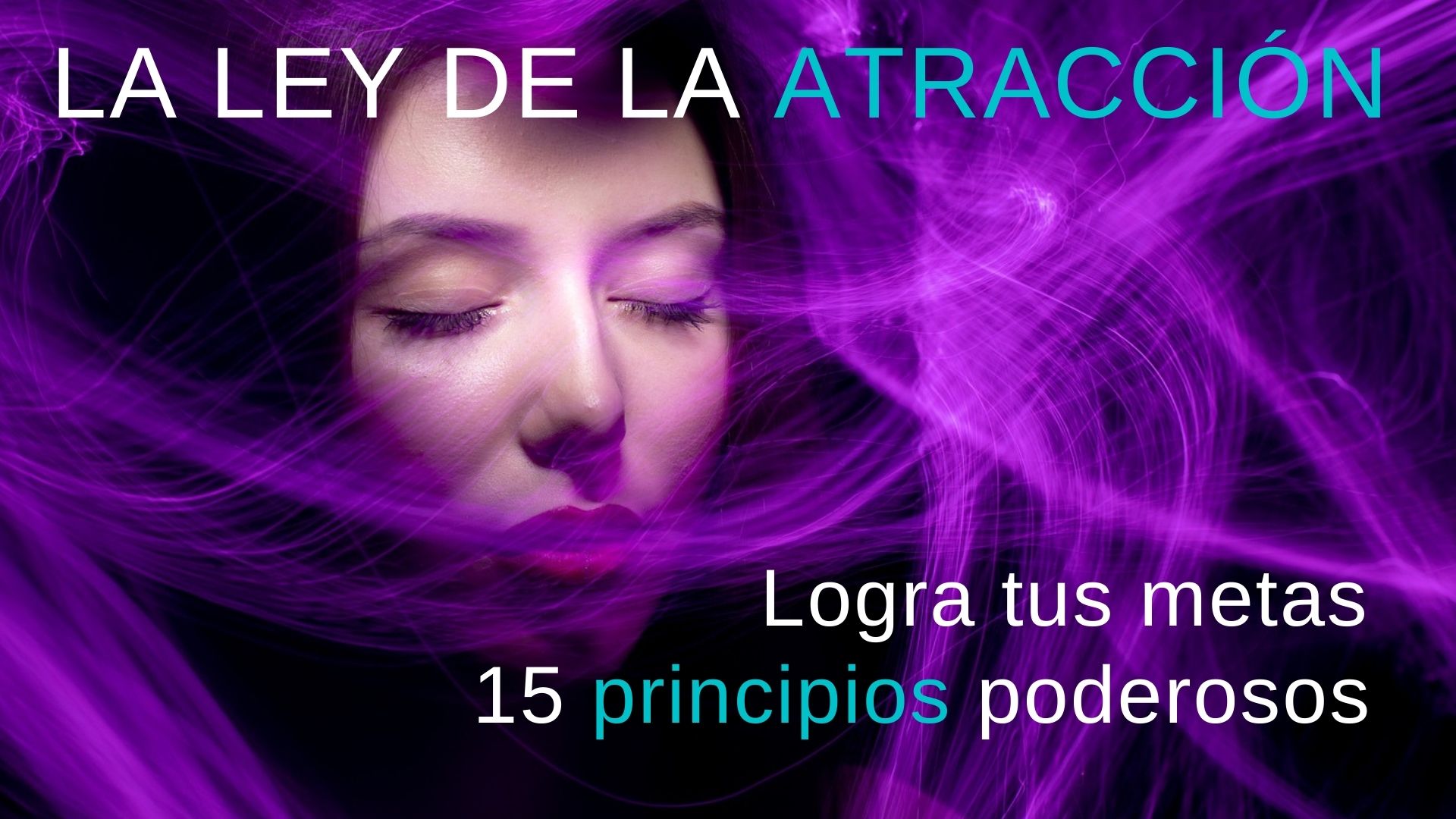 La Ley De La Atracción 15 frases poderosas e inspiradoras Usa todo tu poder creativo