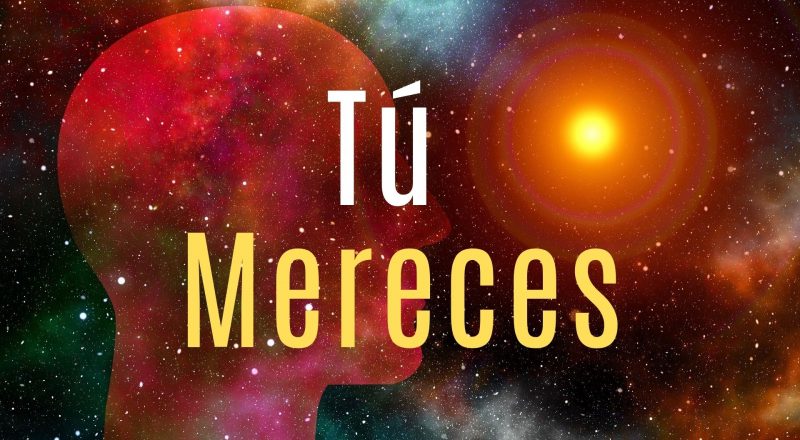 Afirmaciones Tú Mereces Para Reprogramar el Subconsciente Mientras Duermes